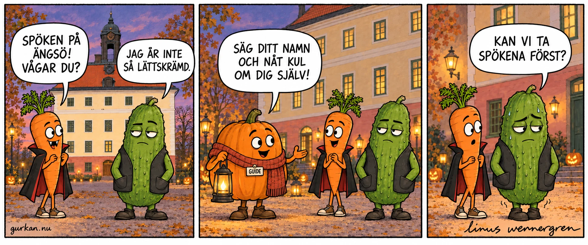 Tre rutor vid Ängsö slott under Halloween. Moroten frågar om Gurkan vågar möta spöken. Gurkan säger att han inte är lättskrämd. En pumpaguide ber gruppen säga sitt namn och något kul om sig själva. Gurkan svettas: Kan vi ta spökena först?